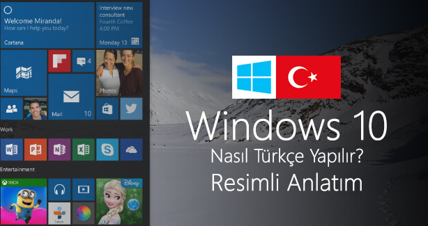 Windows 10 Türkçe Yapma Rehberi